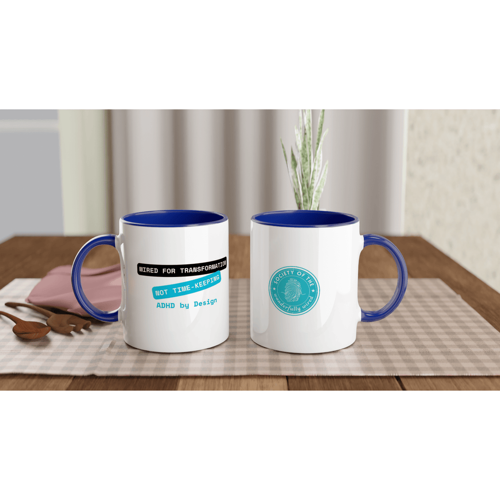 Transformation not Time-Keeping (ADHD) | Colorful Ceramic Mug | Zero Apologies 7e5b84bd-3d0e-4714-9c0f-e995bb513f0b Kitchen & Dining > Drinkware > Mugs