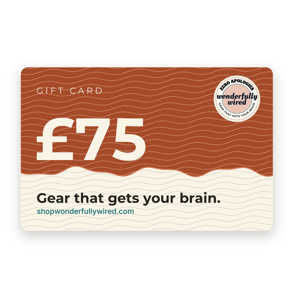 Gift Card | For gear that gets your brain | Wonderfully Wired Gifts