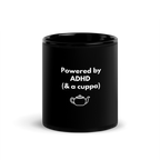 Powered by ADHD (& Cuppa) | Black Glossy Mug | The Neurospicy Store