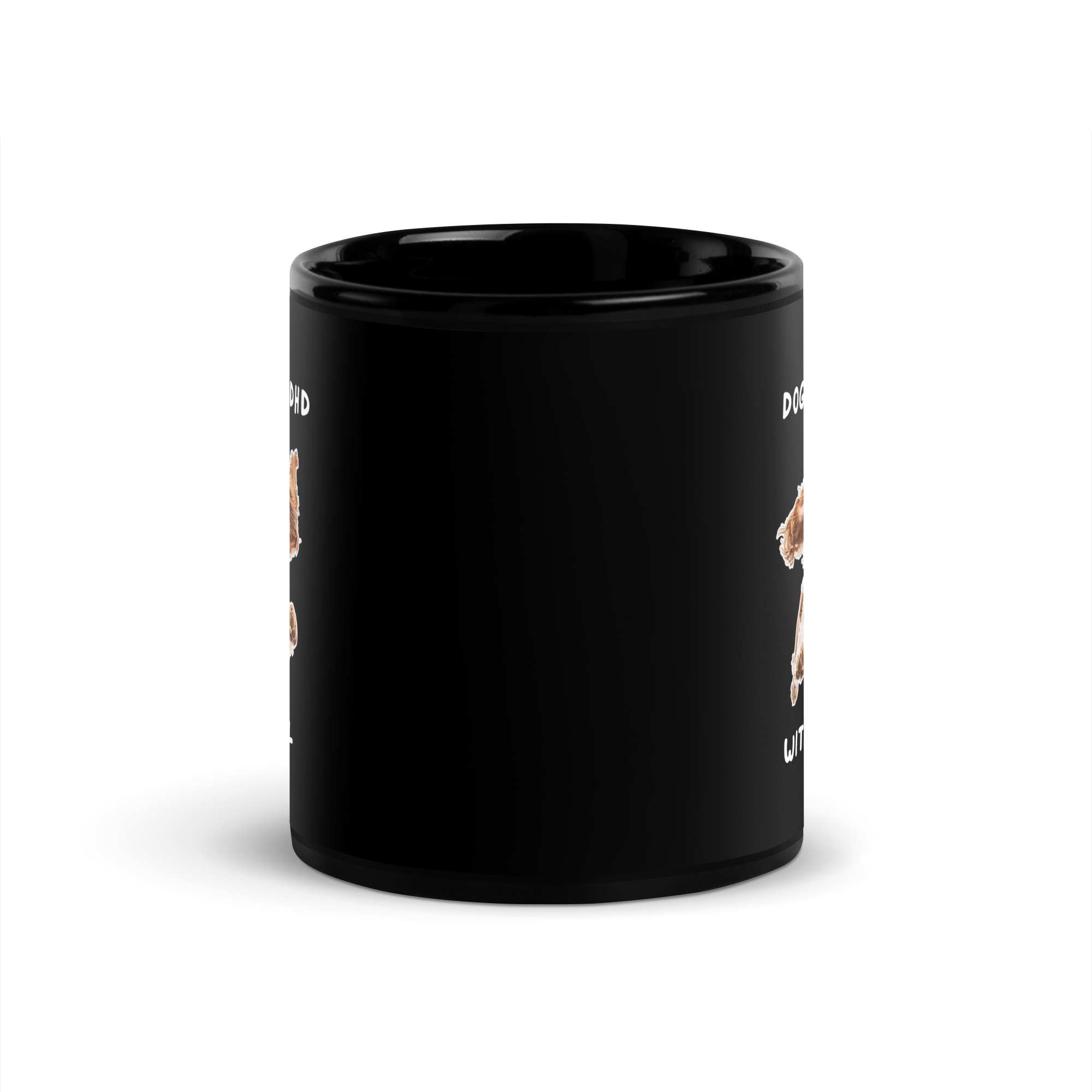 Dogs Are ADHD With A Tail | Black Glossy Mug | The Neurospicy Store
