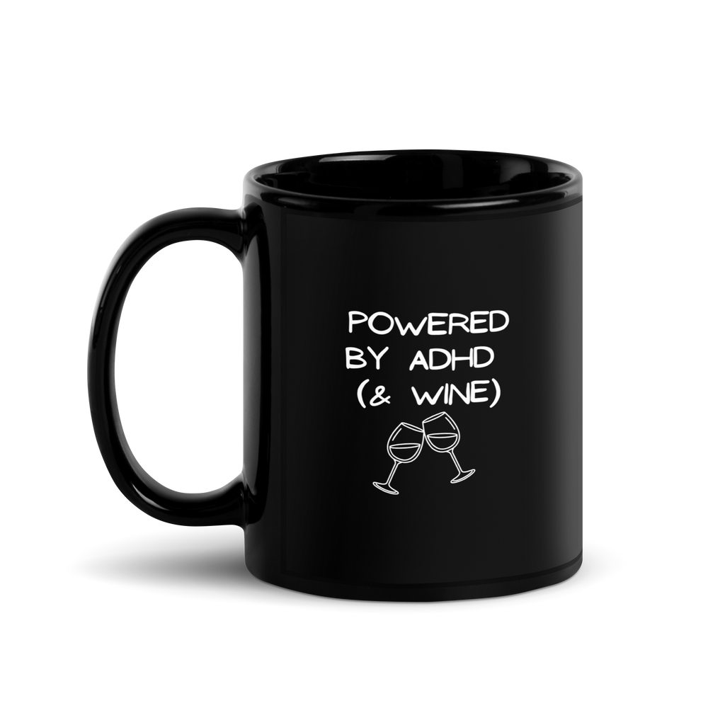 Powered by ADHD (& Wine) | Black Glossy Mug | The Neurospicy Store 11 oz