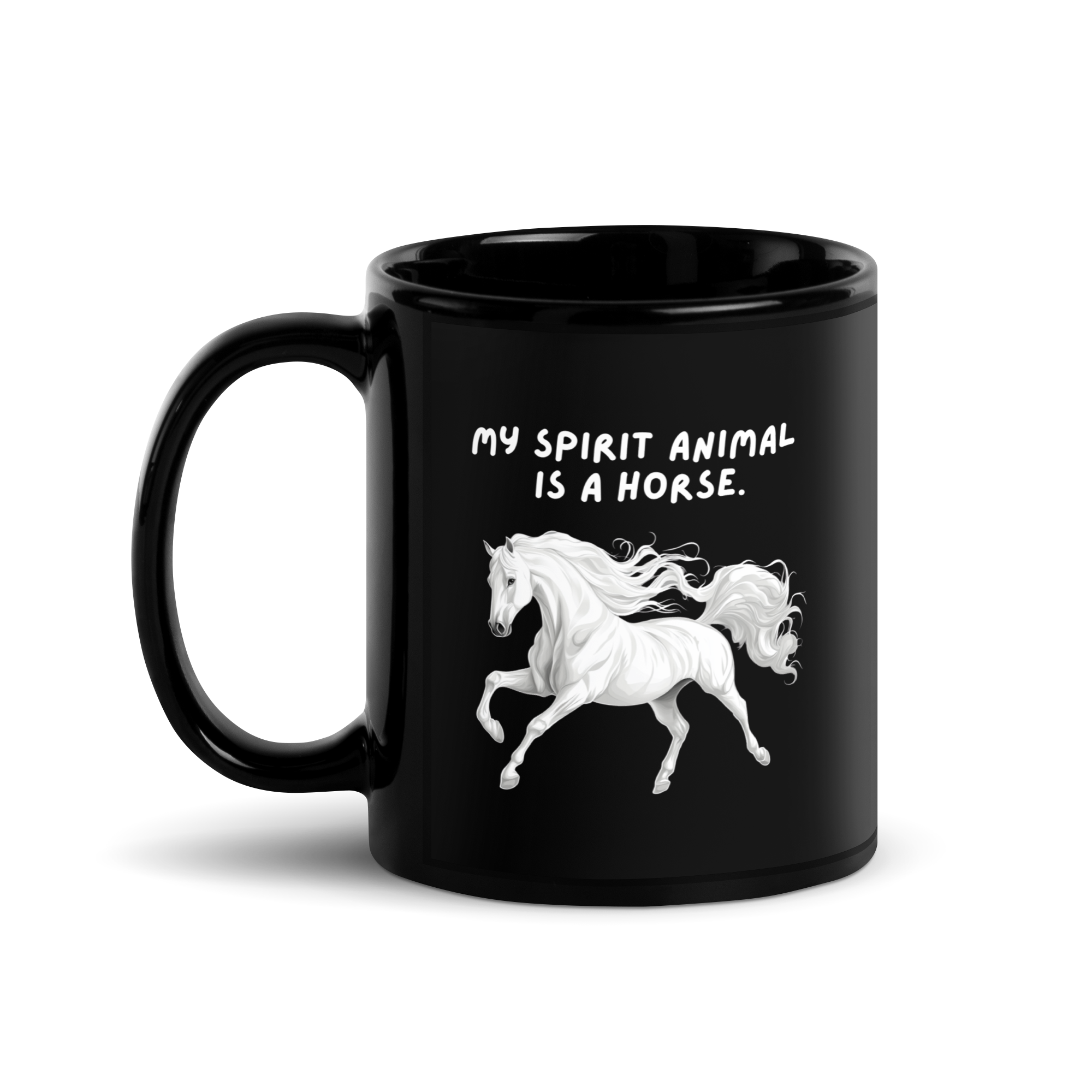 My Spirit Animal Is A Horse | Black Glossy Mug | The Neurospicy Store 11 oz