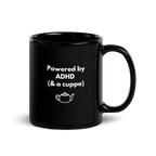 Powered by ADHD (& Cuppa) | Black Glossy Mug | The Neurospicy Store