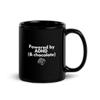 Powered by ADHD (& Chocolate) | Black Glossy Mug | The Neurospicy Store