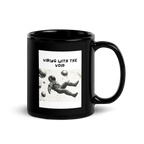 Vibing With The Void | Black Glossy Mug | The Neurospicy Store