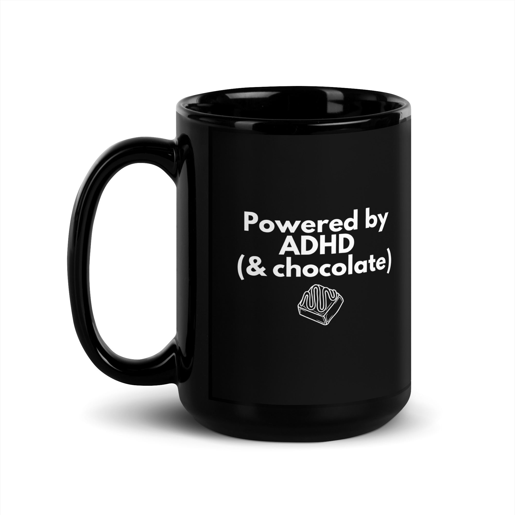 Powered by ADHD (& Chocolate) | Black Glossy Mug | The Neurospicy Store 15 oz