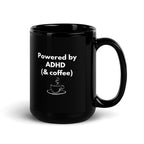 Powered by ADHD (& Coffee) | Black Glossy Mug | The Neurospicy Store
