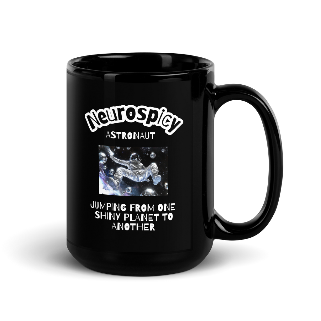 Neurospicy Astronaut | Black Glossy Mug | Dopamine Gift black-glossy-mug-black-15-oz-handle-on-right-67d9f27cbcd1e Kitchen & Dining > Drinkware > Mugs