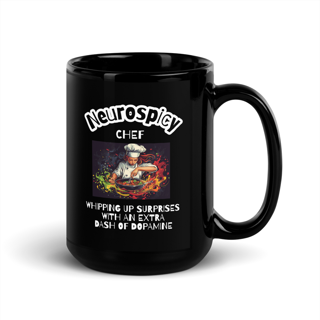 Neurospicy Chef |Black Glossy Mug | Dopamine Brain Gift black-glossy-mug-black-15-oz-handle-on-right-67d9f5a0a756f Kitchen & Dining > Drinkware > Mugs