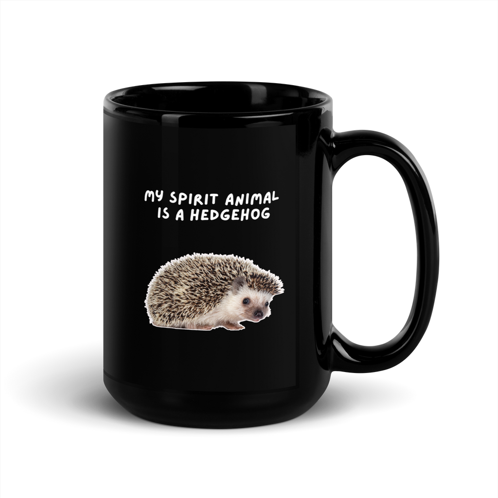 My Spirit Animal is A hedgehog | Black Glossy Mug | The Neurospicy Store