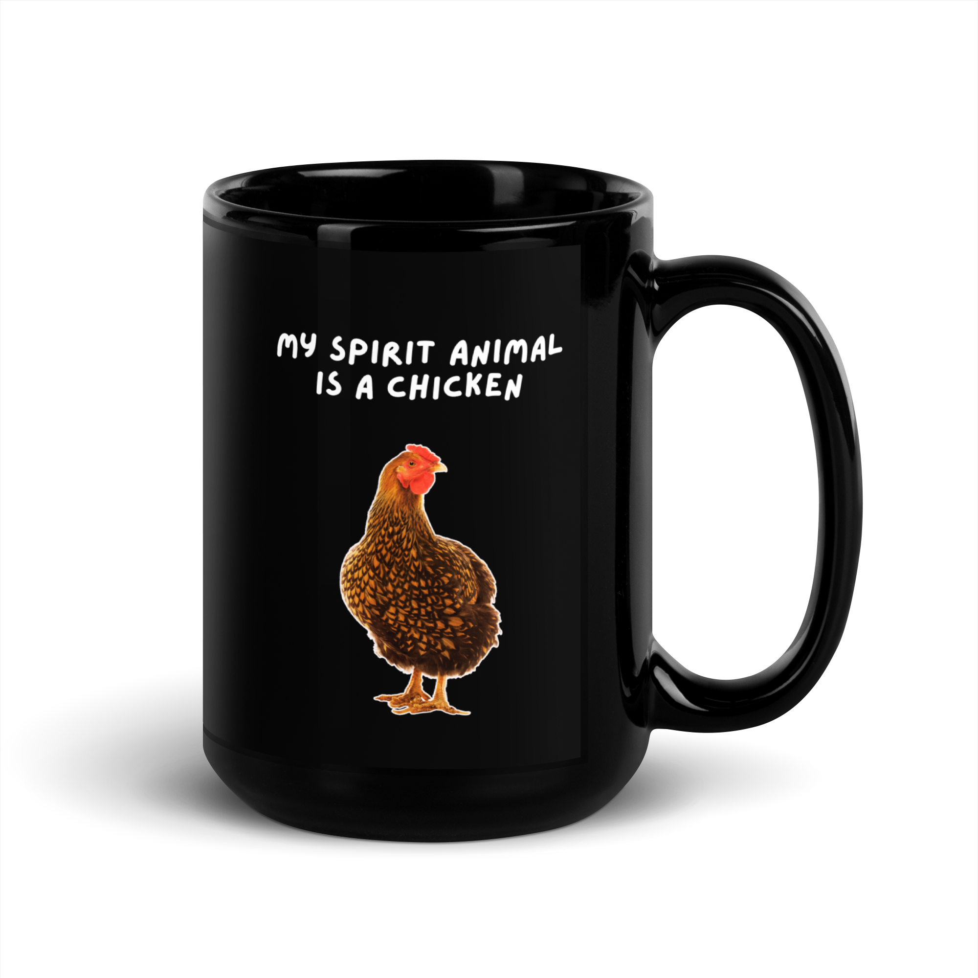 My Spirit Animal Is A Chicken | Black Glossy Mug | The Neurospicy Store