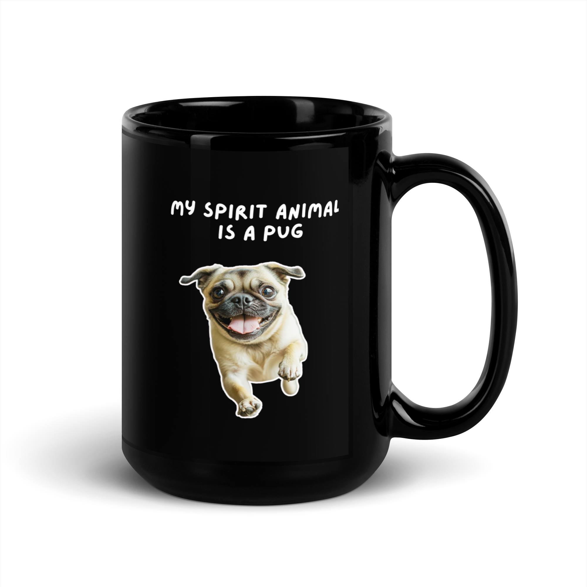 My Spirit Animal Is A Pug | Black Glossy Mug | The Neurospicy Store