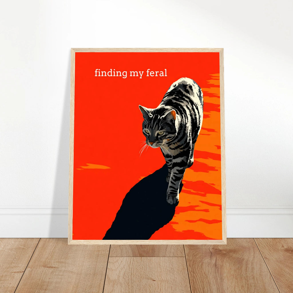 Finding My Feral | Semi-Glossy Poster Framed | Sass & Spoons d3ff6f41-b235-45da-b7db-c809ac85b266 Print Material