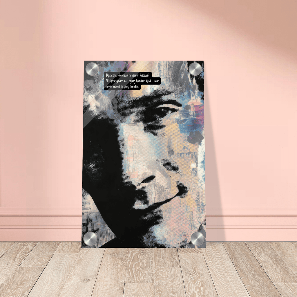 Dyslexia | Acrylic Print | Late Diagnosis e3d5f4ba-26fa-4c50-b233-f70d71f44115 Acrylic Print