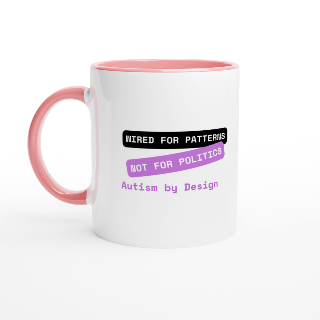 By Design (Autism) — Wired for Patterns | Colorful Ceramic Mug | Zero Apologies fad39662-e9e5-42e4-a84f-8d208e38a03c Kitchen & Dining > Drinkware > Mugs