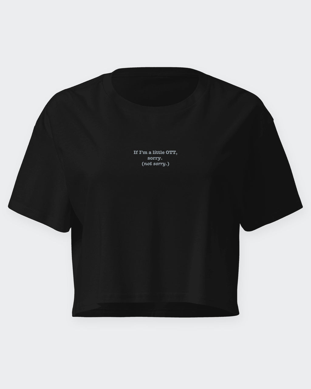 OTT? Sorry (Not Sorry) embroidered crop top in Black, flat front view