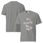 Not a Team Player | Unisex Garment-Dyed Heavyweight T-Shirt | Sass & Spoons unisex-garment-dyed-heavyweight-t-shirt-grey-front-and-back-69fa08310c4b5 T-Shirt