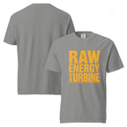 Raw Energy Turbine | Unisex Garment-Dyed Heavyweight T-Shirt | Zero Apologies unisex-garment-dyed-heavyweight-t-shirt-grey-front-and-back-6a6777849763b T-Shirt