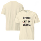 Recharge in Progress | Unisex Garment-Dyed Heavyweight Tee | Sass & Spoons unisex-garment-dyed-heavyweight-t-shirt-ivory-front-and-back-69fa09a45c3a8 T-Shirt