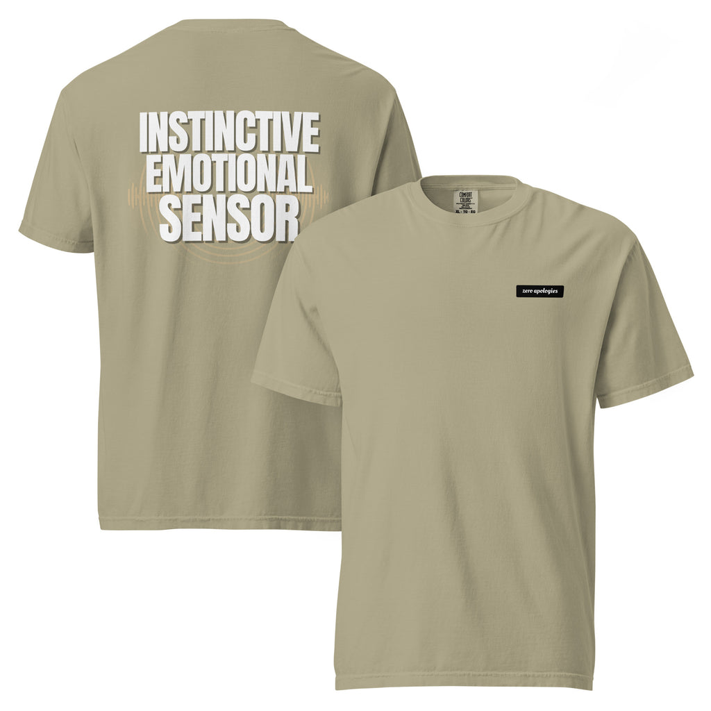 Emotional Sensor | Unisex Garment-Dyed T-Shirt | Zero Apologies unisex-garment-dyed-heavyweight-t-shirt-khaki-front-and-back-6a58fb1269429 T-Shirt