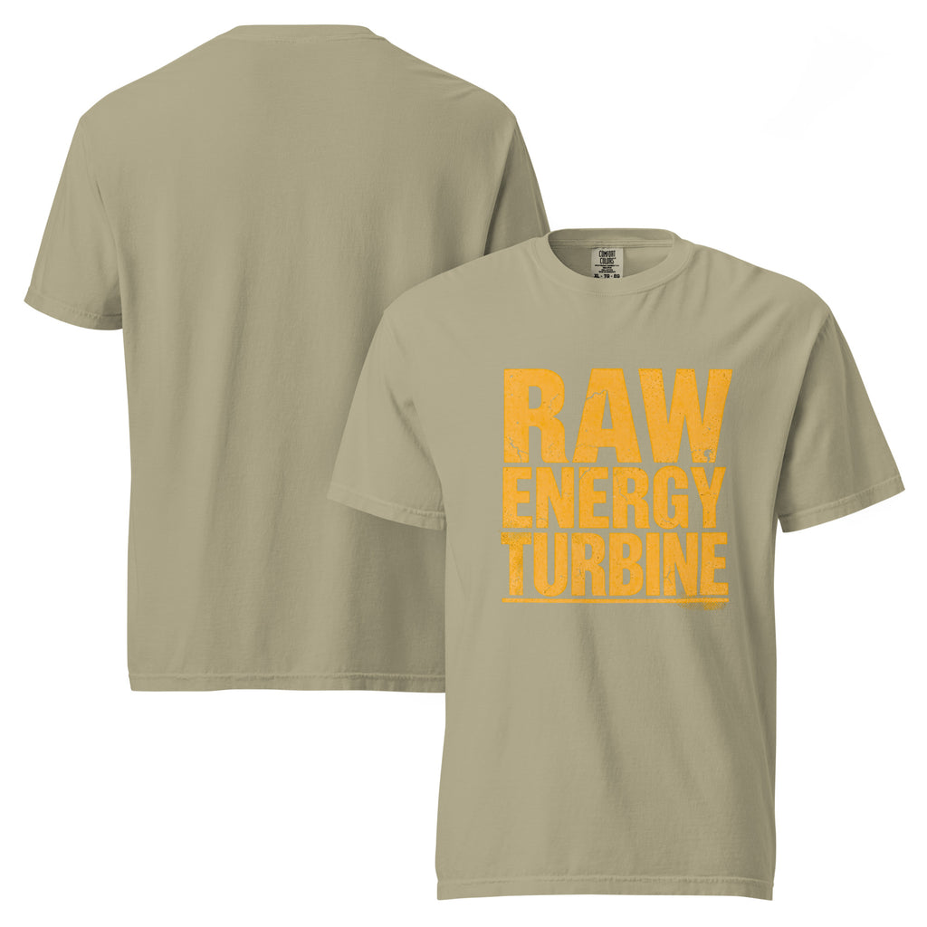 Raw Energy Turbine | Unisex Garment-Dyed Heavyweight T-Shirt | Zero Apologies unisex-garment-dyed-heavyweight-t-shirt-khaki-front-and-back-6a67778497694 T-Shirt