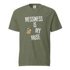 Messiness is My Muse | Unisex Garment-Dyed Heavyweight Tee | Sass & Spoons unisex-garment-dyed-heavyweight-t-shirt-moss-front-69f9d89a640d9 T-Shirt
