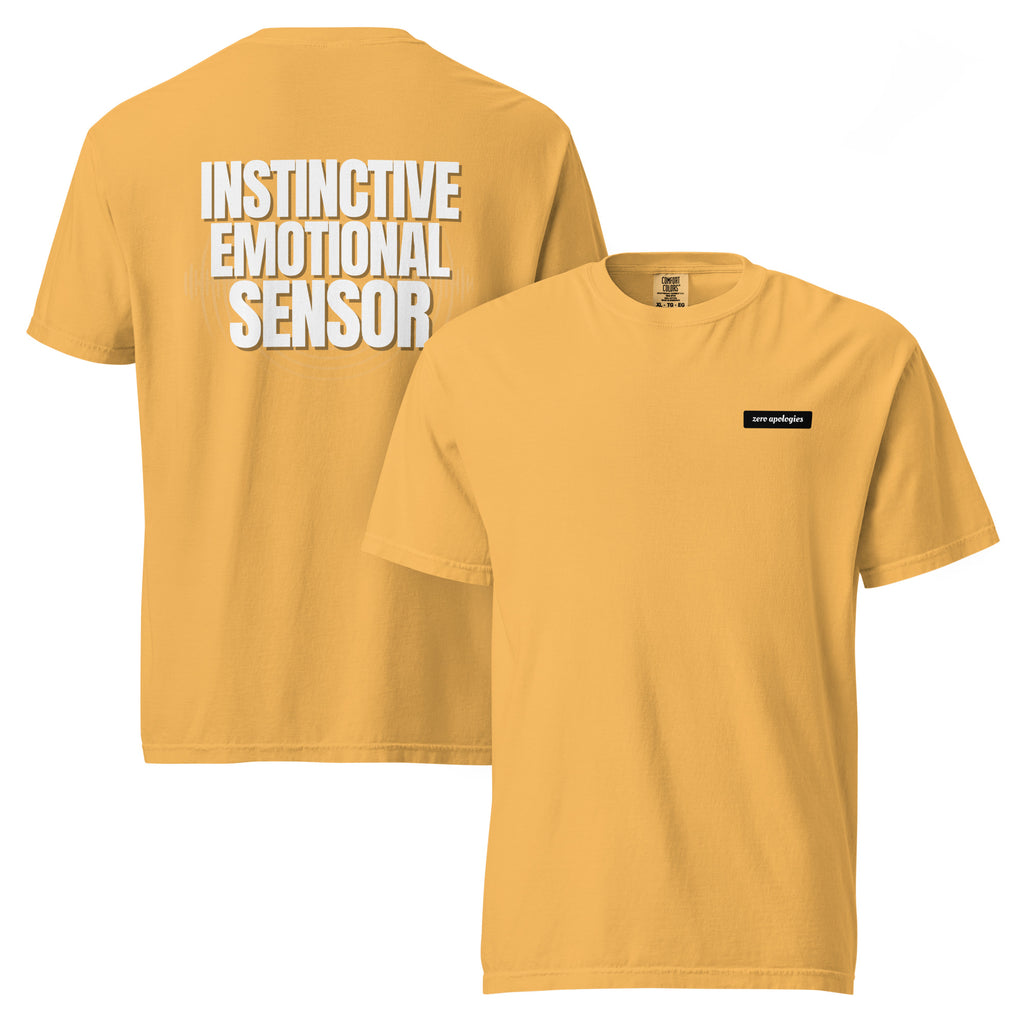 Emotional Sensor | Unisex Garment-Dyed T-Shirt | Zero Apologies unisex-garment-dyed-heavyweight-t-shirt-mustard-front-and-back-6a58fb126946e T-Shirt