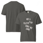 Not a Team Player | Unisex Garment-Dyed Heavyweight T-Shirt | Sass & Spoons unisex-garment-dyed-heavyweight-t-shirt-pepper-front-and-back-69fa08310c5ef T-Shirt