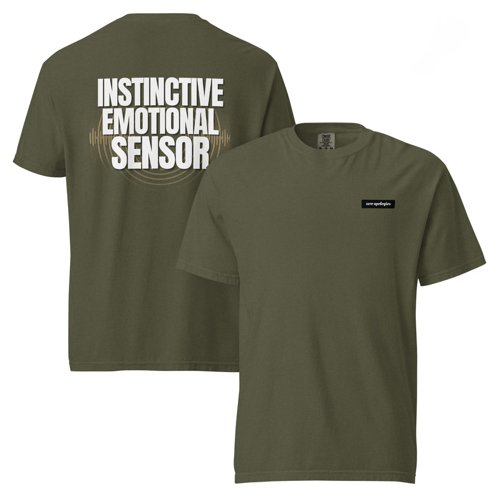 Emotional Sensor | Unisex Garment-Dyed T-Shirt | Zero Apologies unisex-garment-dyed-heavyweight-t-shirt-sage-front-and-back-6a58fb12694f4 T-Shirt
