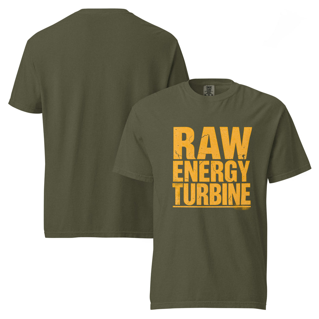 Raw Energy Turbine | Unisex Garment-Dyed Heavyweight T-Shirt | Zero Apologies unisex-garment-dyed-heavyweight-t-shirt-sage-front-and-back-6a677784976ef T-Shirt