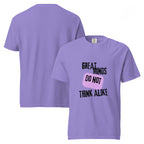 Great Minds Do Not ... | Unisex Garment-Dyed Heavyweight Tee | Sass & Spoons unisex-garment-dyed-heavyweight-t-shirt-violet-front-and-back-69fa0ca14da37 T-Shirt