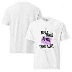 Great Minds Do Not ... | Unisex Garment-Dyed Heavyweight Tee | Sass & Spoons unisex-garment-dyed-heavyweight-t-shirt-white-front-and-back-69fa0ca14dab3 T-Shirt