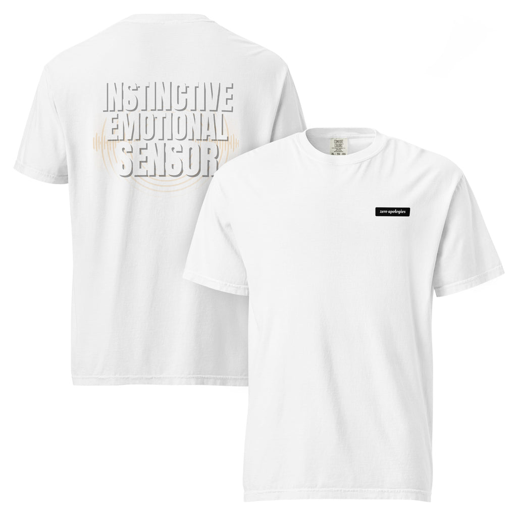 Emotional Sensor | Unisex Garment-Dyed T-Shirt | Zero Apologies unisex-garment-dyed-heavyweight-t-shirt-white-front-and-back-6a58fb12695fe T-Shirt