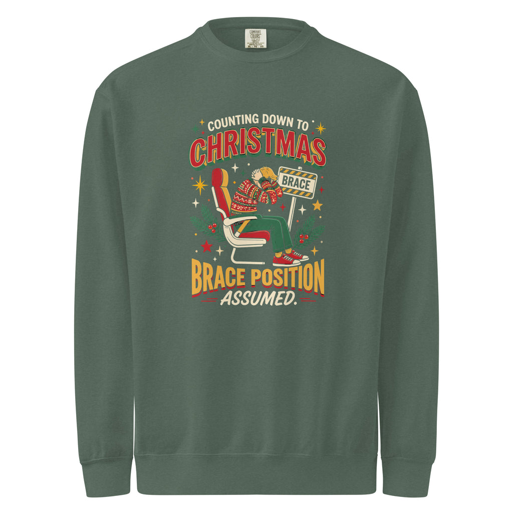 Christmas Countdown: Brace Position sweatshirt in Blue Spruce, front view of the printed design