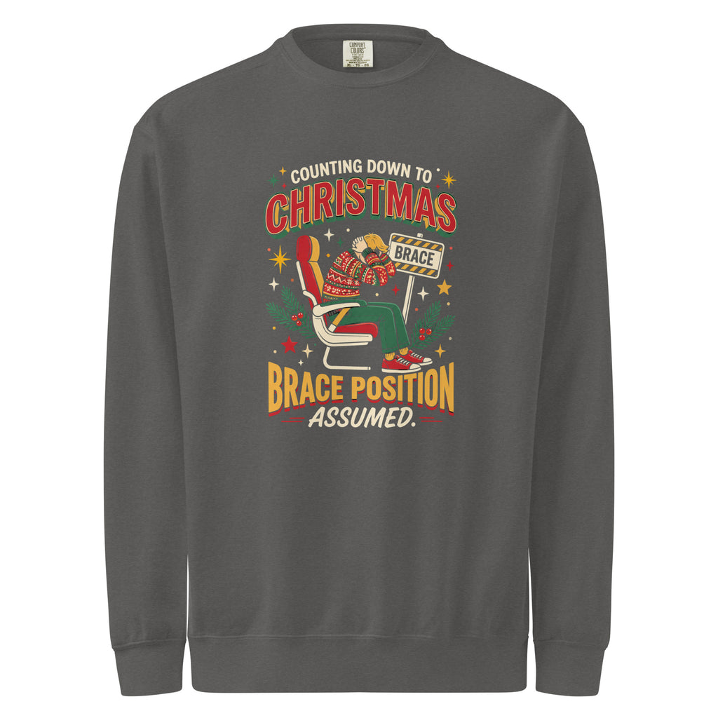 Christmas Countdown: Brace Position sweatshirt in Pepper, front view of the printed design