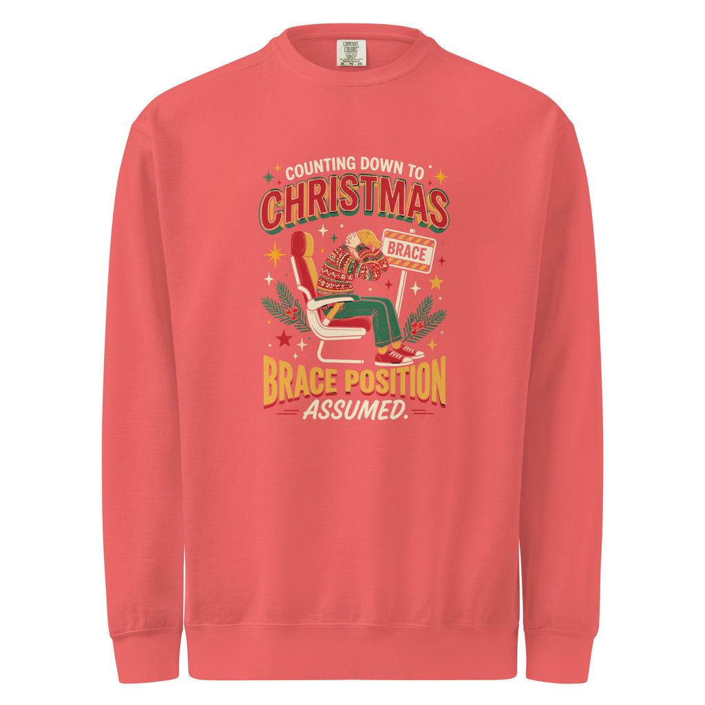 Christmas Countdown: Brace Position sweatshirt in Watermelon, front view of the printed design