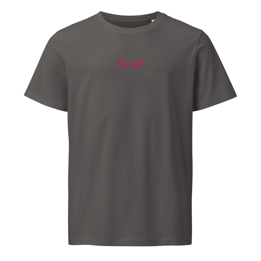 Time ... Sneaky Shape Shifter | Unisex Organic Mid-Light T-Shirt | Zero Apologies unisex-organic-mid-light-crafter-t-shirt-anthracite-front-6a5e79115545b T-Shirt