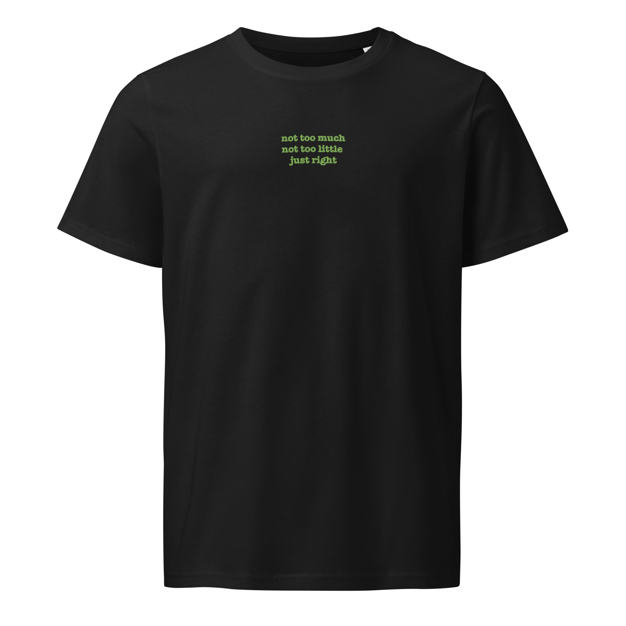 Just Right | Unisex organic mid-light t-shirt | Zero Apologies unisex-organic-mid-light-crafter-t-shirt-black-front-6a5e7b2ce91c2 T-SHIRT