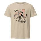 Ink-drawn octopus with the words My arm brains aren't working today, printed on a desert dust organic cotton tee