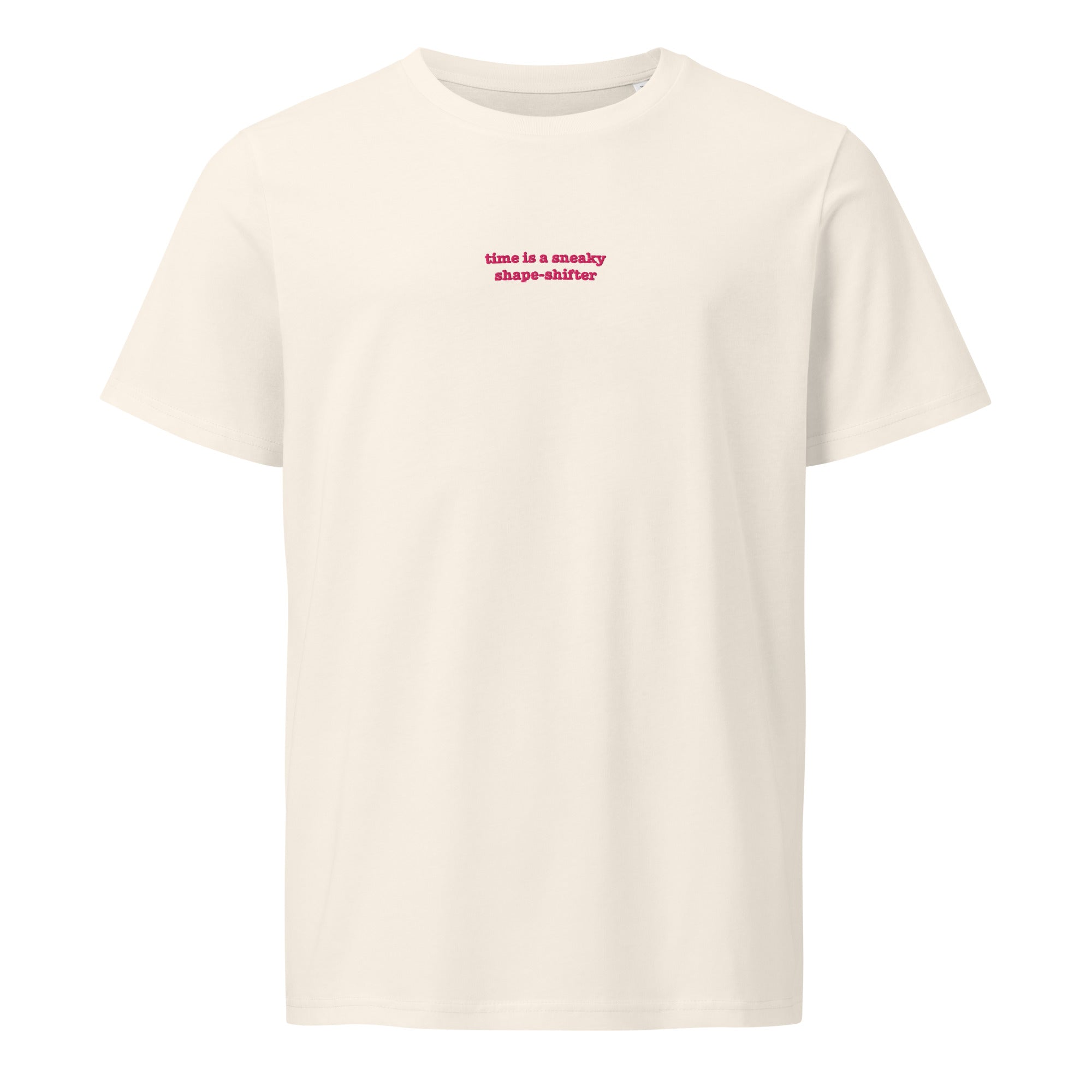 Time ... Sneaky Shape Shifter| Unisex organic mid-light t-shirt | Zero Apologies unisex-organic-mid-light-crafter-t-shirt-vintage-white-front-6a5e7911566e5 T-SHIRT