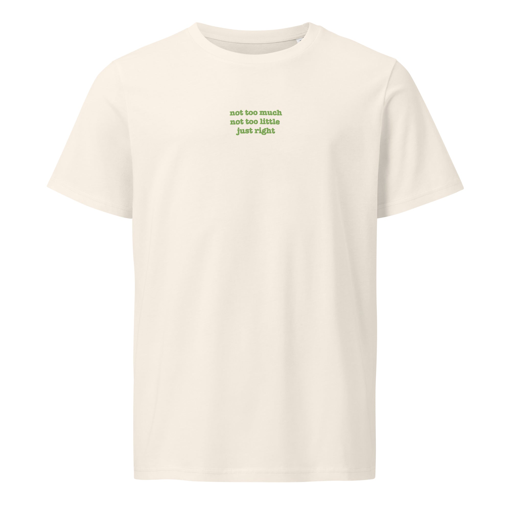 Just Right | Unisex organic mid-light t-shirt | Zero Apologies unisex-organic-mid-light-crafter-t-shirt-vintage-white-front-6a5e7b2ce929e T-SHIRT