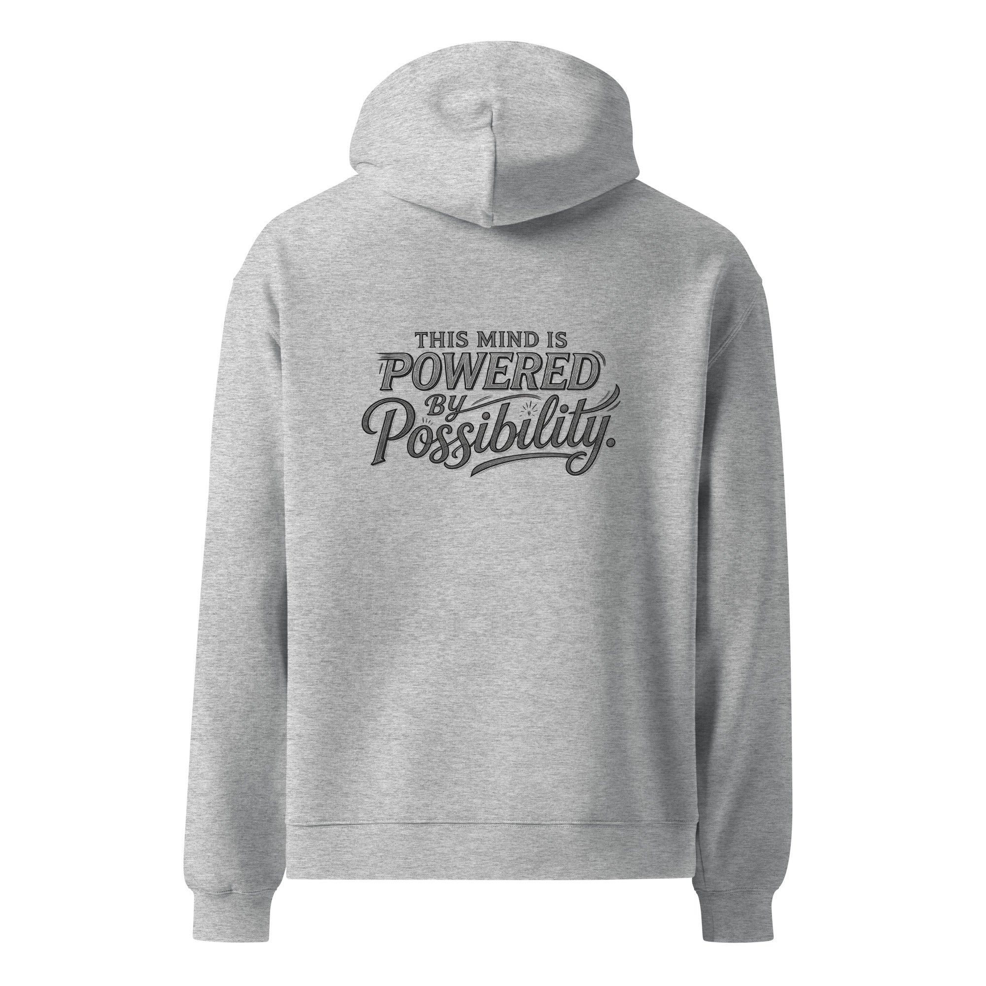 Powered By Possibility | Unisex Oversized Hoodie | Zero Apologies unisex-relax-hoodie-athletic-heather-back-6a57a0ce74449 Hoodie