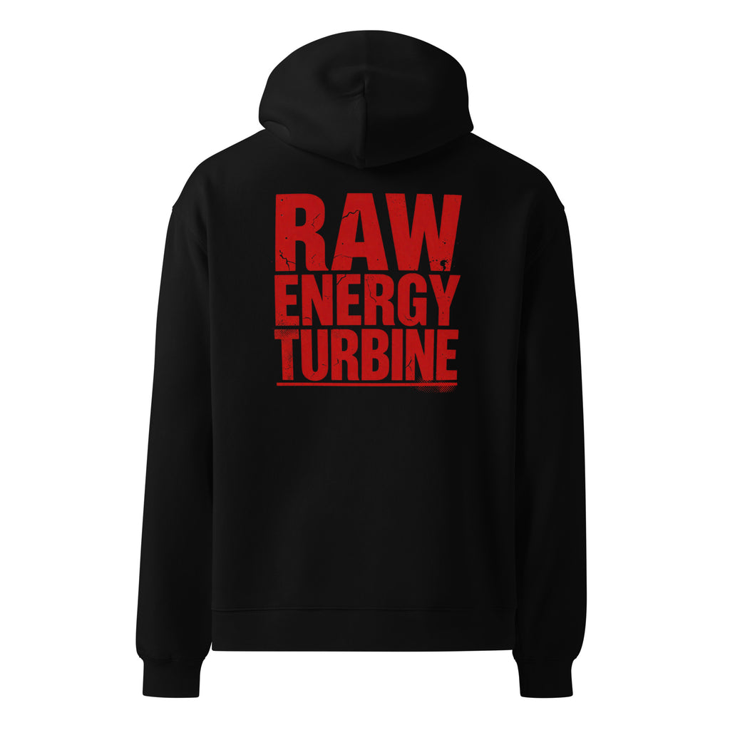 Raw Turbine Energy | Unisex Oversized Hoodie | Zero Apologies unisex-relax-hoodie-black-back-6a57a7ee88a22 Hoodie