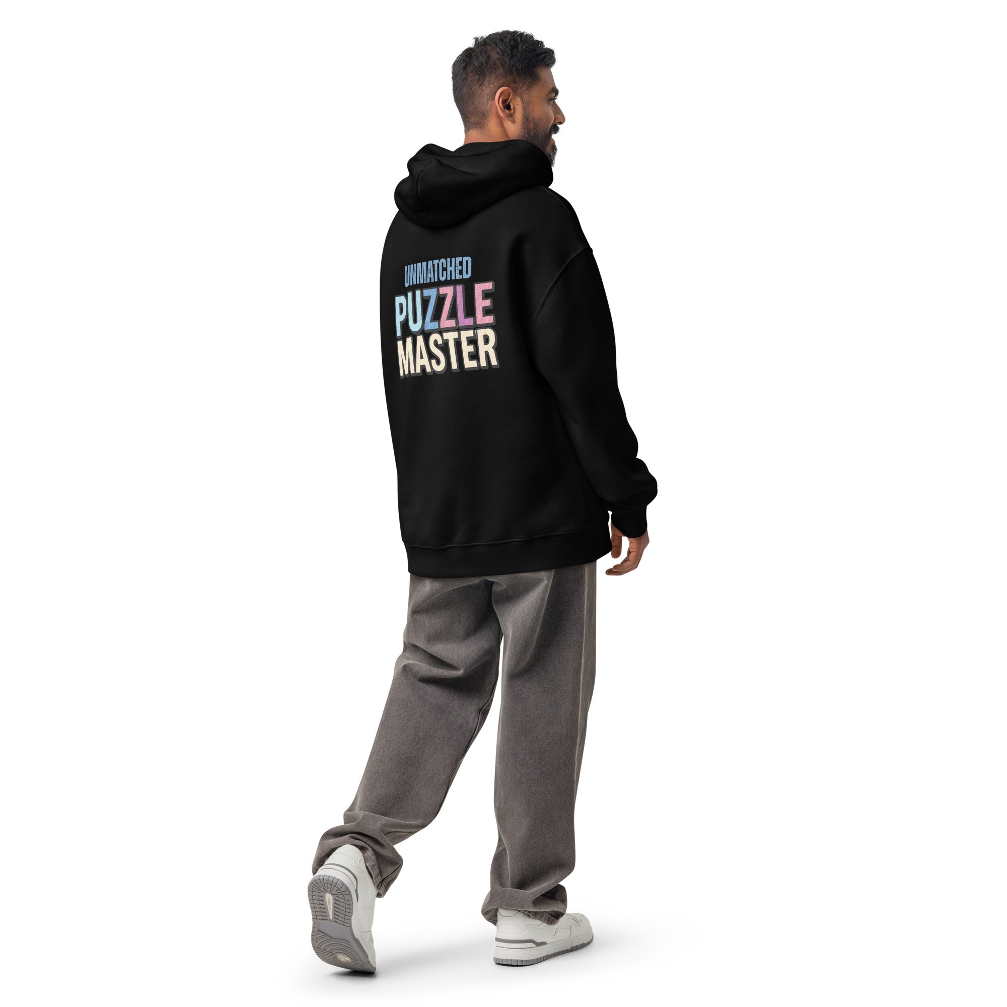 Unmatched Puzzle Master | Unisex Oversized Hoodie | Zero Apologies unisex-relax-hoodie-black-back-6a58d4a247da9 Hoodie