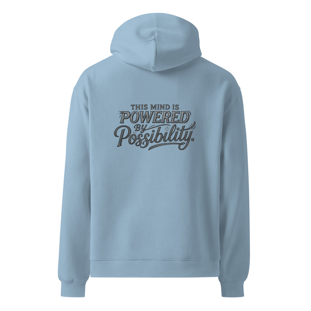 Powered By Possibility | Unisex Oversized Hoodie | Zero Apologies unisex-relax-hoodie-carolina-blue-back-6a57a0ce74644 Hoodie