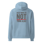 Great Minds Do NOT... | Unisex Oversized Hoodie | Zero Apologies unisex-relax-hoodie-carolina-blue-back-6a57a388389f3 Hoodie