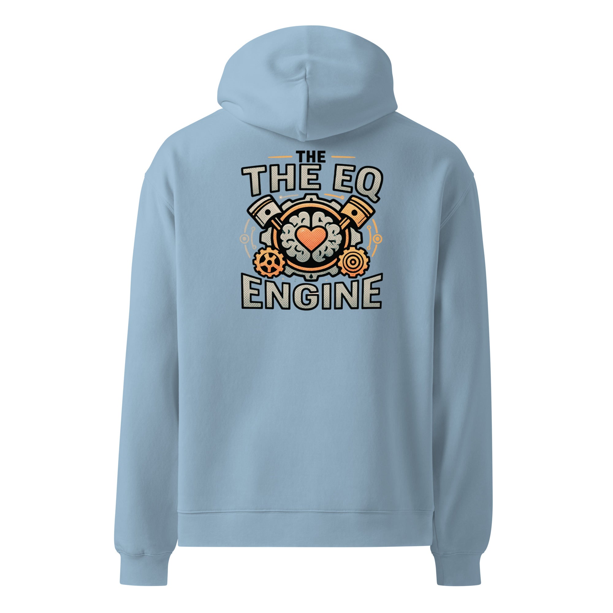 The EQ Engine | Unisex Oversized Hoodie | Zero Apologies unisex-relax-hoodie-carolina-blue-back-6a58daf408665 Hoodie