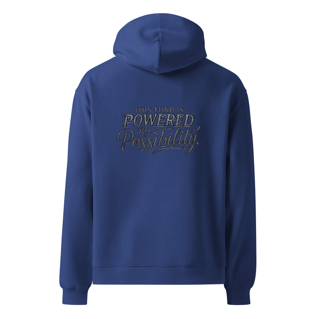 Powered By Possibility | Unisex Oversized Hoodie | Zero Apologies unisex-relax-hoodie-cobalt-back-6a57a0ce74514 Hoodie