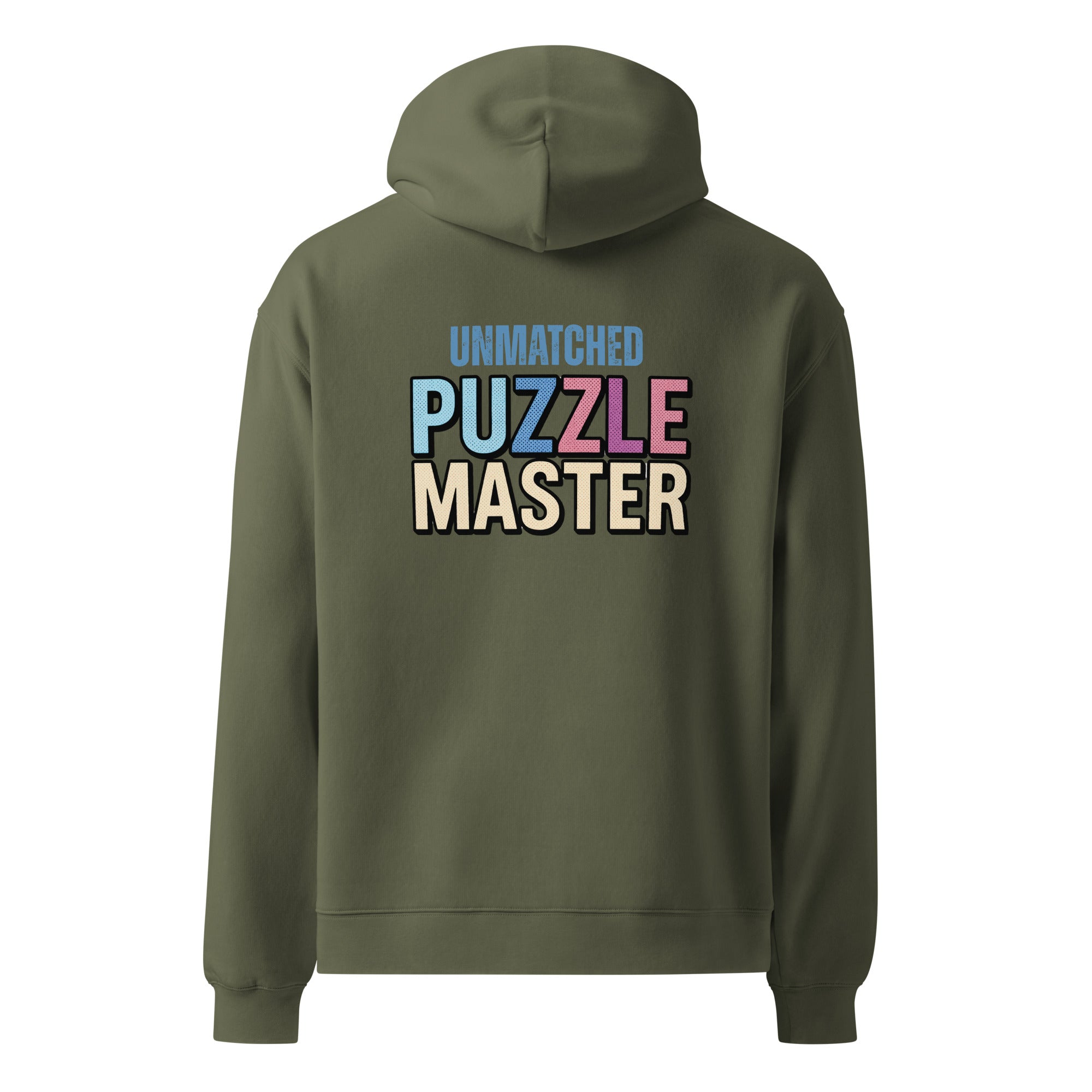 Unmatched Puzzle Master | Unisex Oversized Hoodie | Zero Apologies unisex-relax-hoodie-cypress-back-6a58d4a2465b7 Hoodie
