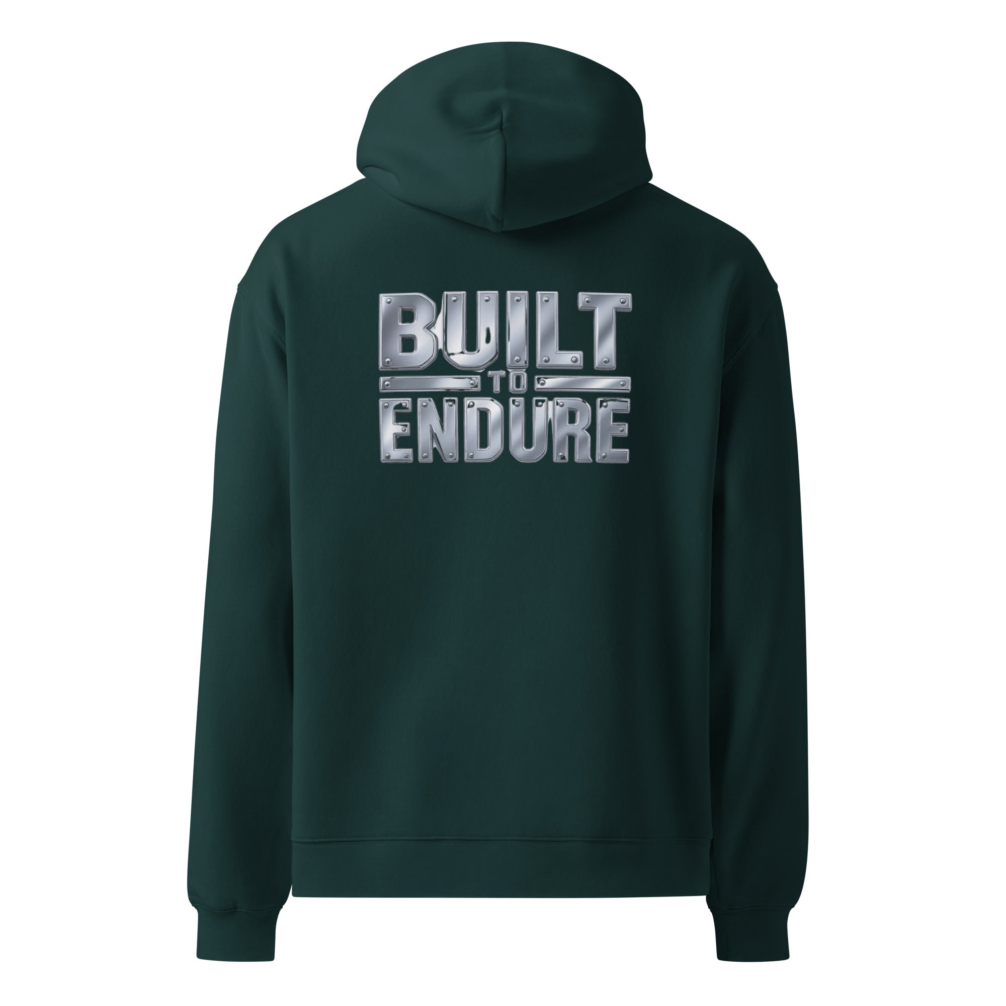 Built To Endure | Unisex Oversized Hoodie | Zero Apologies unisex-relax-hoodie-pine-green-back-6a5798ef3bf45 Hoodie